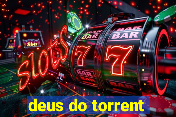 deus do torrent